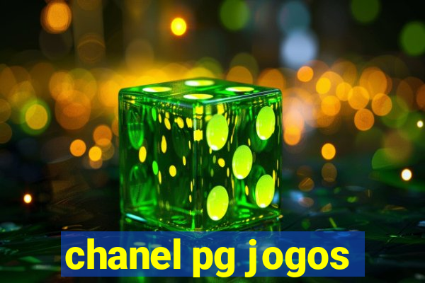 chanel pg jogos